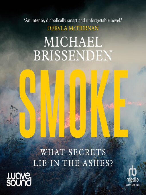 Title details for Smoke by Michael Brissenden - Available